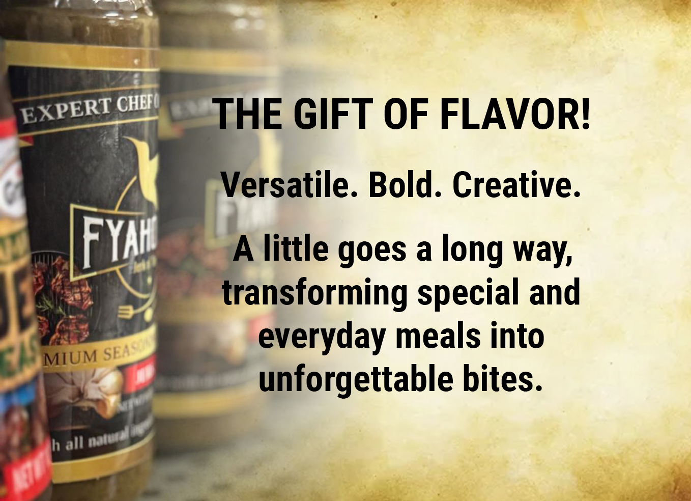 The gift of flavor