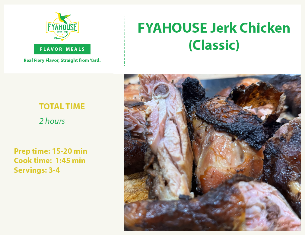 FYAHOUSE Jerk Chicken Classic